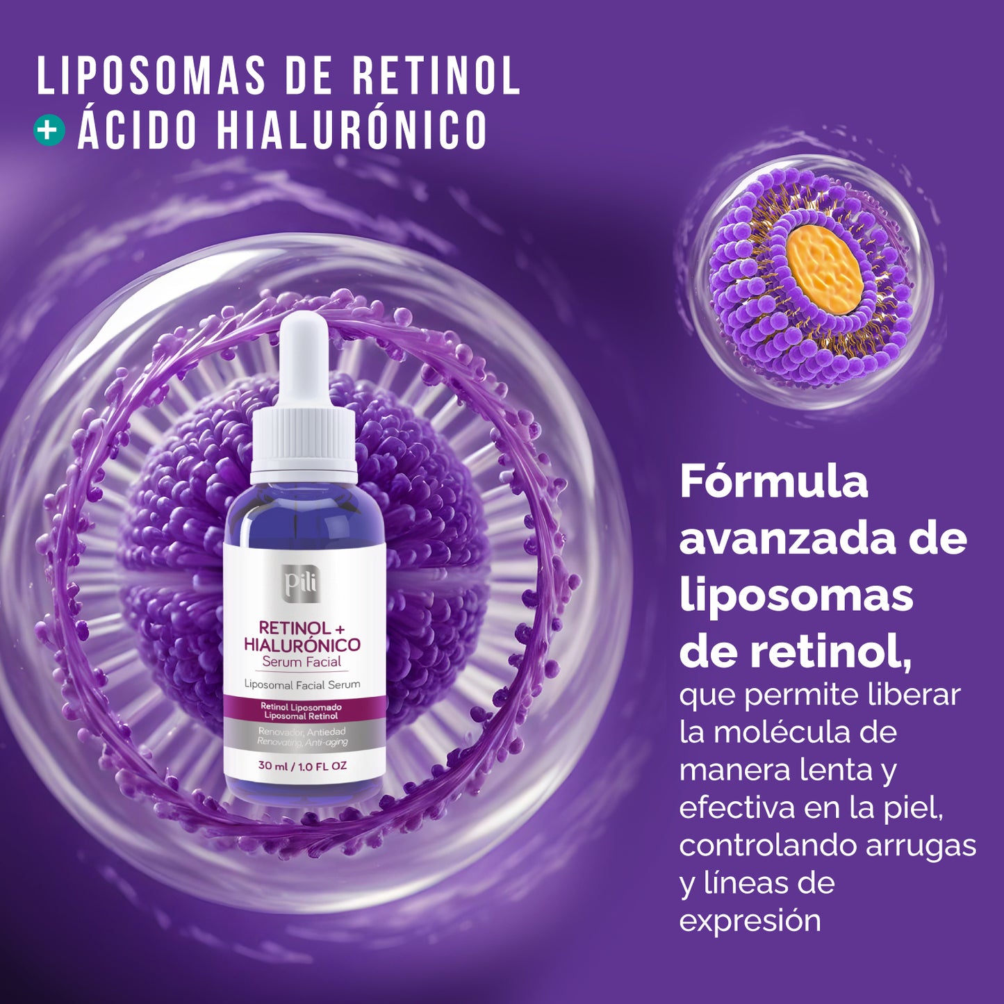 Serum antiedad de liposomas de retinol + ácido hialurónico Pili