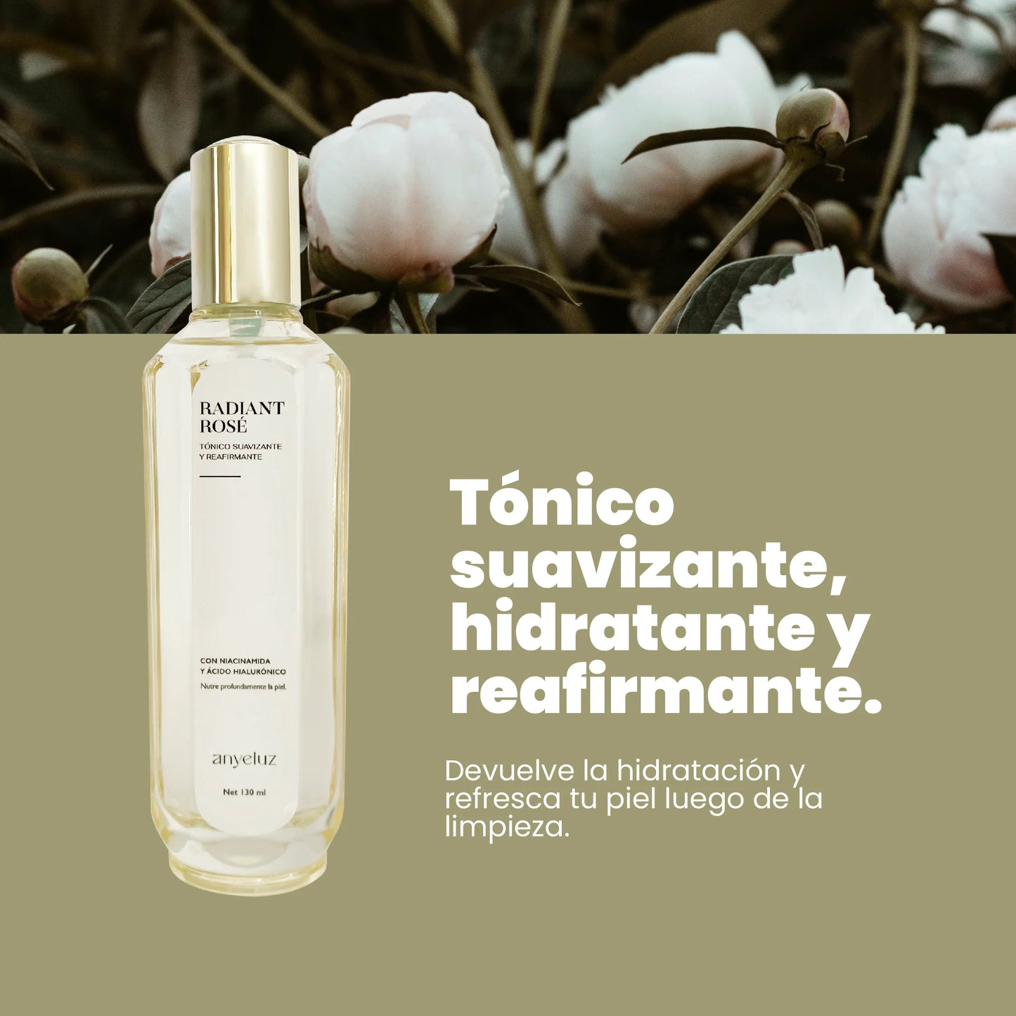 Tónico Suavizante y Reafirmante Radiant Anyeluz
